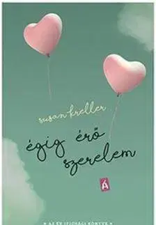 Pre deti a mládež - ostatné Égig érő szerelem - Susan Kreller