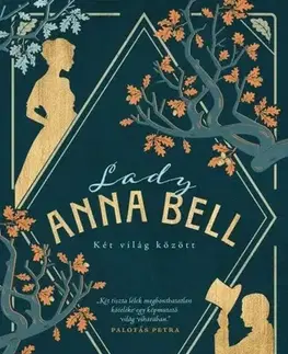 Historické romány Lady Anna Bell - Andrea O'Lacy