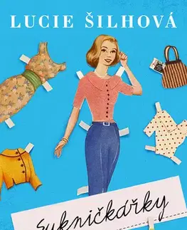 Romantická beletria Sukničkářky - Lucie Šilhová