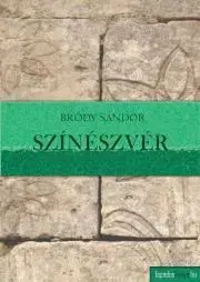 Svetová beletria Színészvér - Sándor Bródy