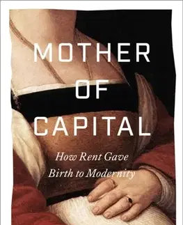 Politológia Mother of Capital - Matthew Costa