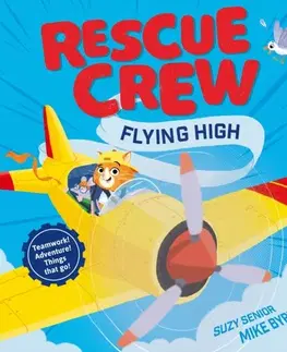Leporelá, krabičky, puzzle knihy Rescue Crew – Flying High - Suzy Senior