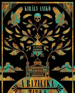 Young adults A bazilika titka - Anikó Király