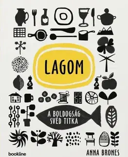Zdravie, životný štýl - ostatné Lagom - Anna Brones