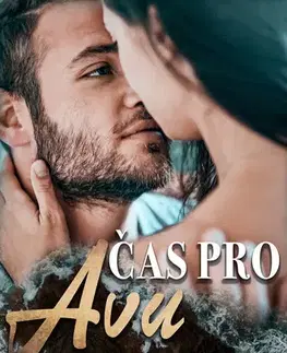 Romantická beletria Čas pro Avu - Melanie Moreland