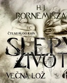 Sci-fi a fantasy Milovať a ctiť OZ Slepý život – Večná lož