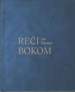 Slovenská poézia Reči bokom - Ján Buzássy,Vladimír Kordoš