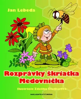 Rozprávky Rozprávky škriatka Medovníčka - Jan Lebeda