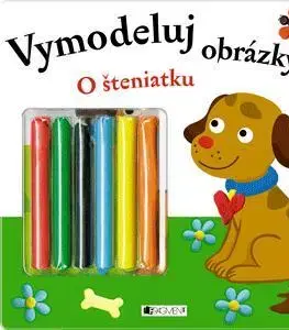 Leporelá, krabičky, puzzle knihy Vymodeluj obrázky - O šteniatku