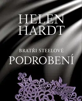 Romantická beletria Podrobení - Helen Hardt