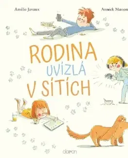 Pre deti a mládež - ostatné Rodina uvízlá v sítích - Amélie Javaux,Annick Masson