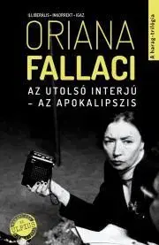 Sociológia, etnológia Az utolsó interjú - Oriana Fallaci
