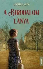 Romantická beletria A Birodalom lánya - Louise Fein