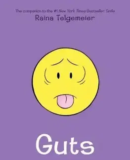 V cudzom jazyku Guts - Raina Telgemeierová