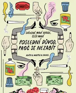 Humor a satira Poslední důvod, proč se nezabít - Jiří Vaněk,Petr Cífka,Anna Vodrážková,Nikola Logosová (ilustrácie)
