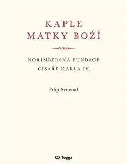 Architektúra Kaple Matky Boží - Filip Srovnal