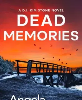 Detektívky, trilery, horory Dead Memories - Angela Marsonsová