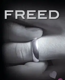 Erotická beletria Freed - Padesát odstínů temnoty pohledem Christiana Greye - E. L. James,Zdeňka Lišková
