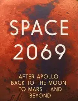 Astronómia, vesmír, fyzika Space 2069 - David Whitehouse