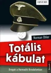 História - ostatné Totális kábulat - Norman Ohler
