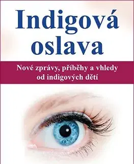 Ezoterika - ostatné Indigová oslava - Jan Tober,Lee Carroll