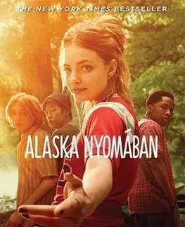 Dobrodružstvo, napätie, western Alaska nyomában - filmes borítóval - John Green