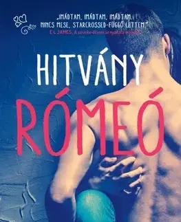 Erotická beletria Hitvány Rómeó - Leisa Rayven