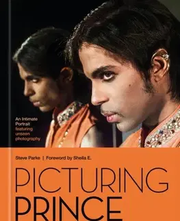Biografie - Životopisy Picturing Prince - Steve Parker