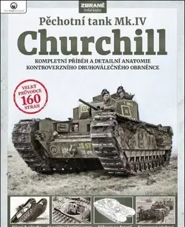 Armáda, zbrane a vojenská technika Pěchotní tank Mk.IV Churchill - Nigel Montgomery