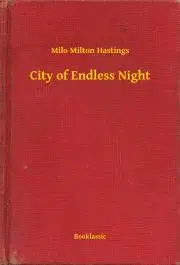 Svetová beletria City of Endless Night - Hastings Milo Milton