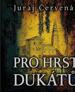 Detektívky, trilery, horory Tympanum Pro hrst dukátů
