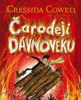 Dobrodružstvo, napätie, western Čarodej klope trikrát - Cressida Cowell