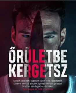 Detektívky, trilery, horory Őrületbe kergetsz - Diana Hunt