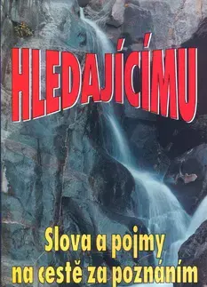 Náboženstvo - ostatné Hledajícímu - slova a pojmy