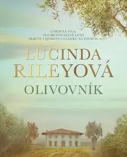 Romantická beletria Olivovník - Lucinda Riley