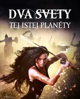 Sci-fi a fantasy Dva svety tej istej planéty - Nena Turner
