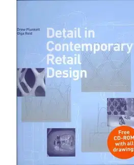 Cudzojazyčná literatúra Detail in Contemporary Retail design - Drew Plunkett