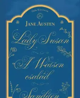 Svetová beletria Lady Susan, A Watson család, Sanditon - Jane Austen