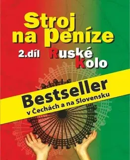 Biznis a kariéra Stroj na peníze II. - Ivo Toman