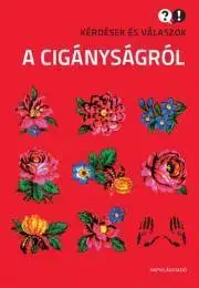 Sociológia, etnológia Kérdések és válaszok a cigányságról - Gábor Fleck,Szuhay Péter