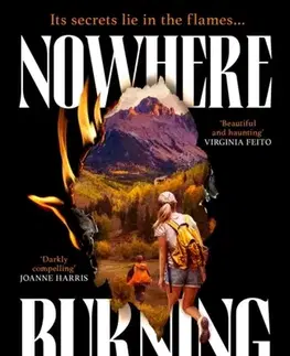 Detektívky, trilery, horory Nowhere Burning - Catriona Ward
