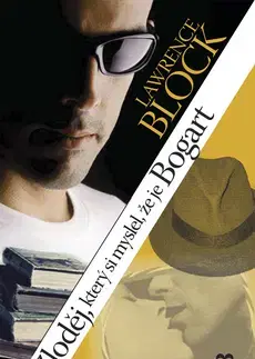 Detektívky, trilery, horory Zloděj, který si myslel, že je Bogart - Lawrence Block