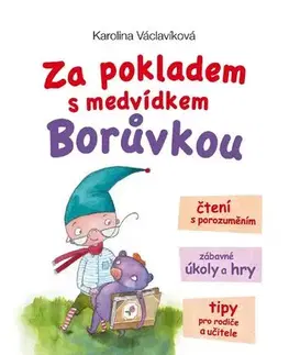 Rozprávky Za pokladem s medvídkem Borůvkou - Karolina Václavíková