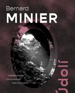 Detektívky, trilery, horory Údolí - Bernard Minier