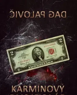 Detektívky, trilery, horory Karmínový dvojdolár - Dag Palovič