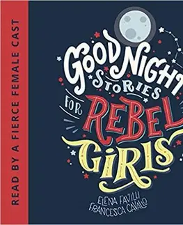 Cudzojazyčná literatúra Good Night Stories for Rebel Girls - Elena Favilli