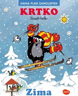 Nalepovačky, vystrihovačky, skladačky Krtka a zima - Kniha samolepiek - Zdeněk Miller