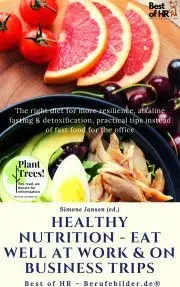 Svetová beletria Healthy Nutrition - Eat Well at Work & on Business Trips - Simone Janson