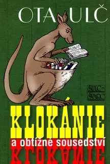 Biografie - Životopisy Klokánie a obtížné sousedství - Ota Ulč