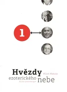 Ezoterika - ostatné Hvězdy ezoterického nebe 1.+2. - Miloš Matula